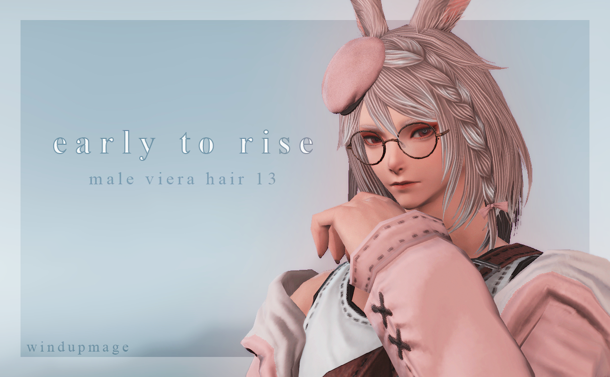 early to rise (male viera) - The Glamour Dresser : Final Fantasy 