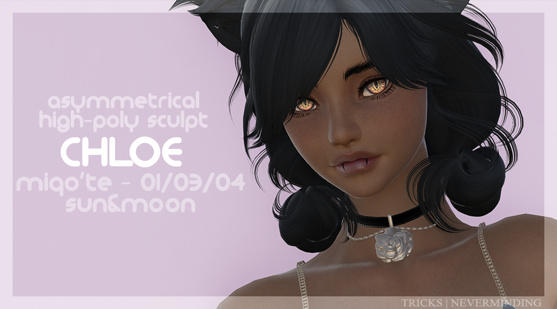 Chloe HighPoly Sculpt! The Glamour Dresser Final Fantasy XIV