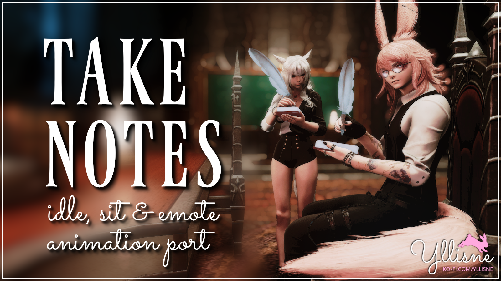Take notes Idle, Sit & Emote port The Glamour Dresser Final Fantasy XIV Mods and More