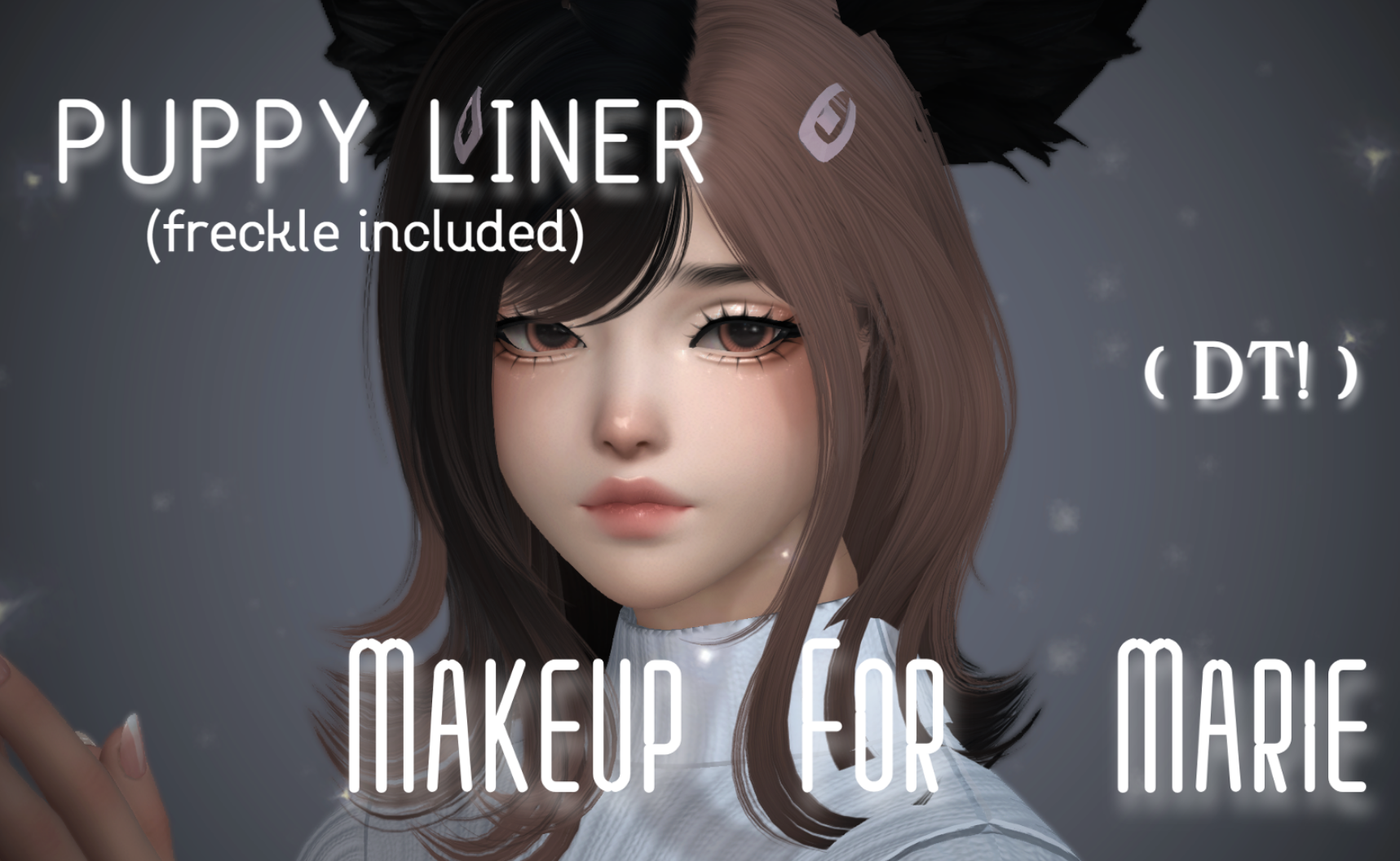 Premium Content: PUPPY LINER [LOOSE FILES] (soft makeup for MARIE by VIVI)