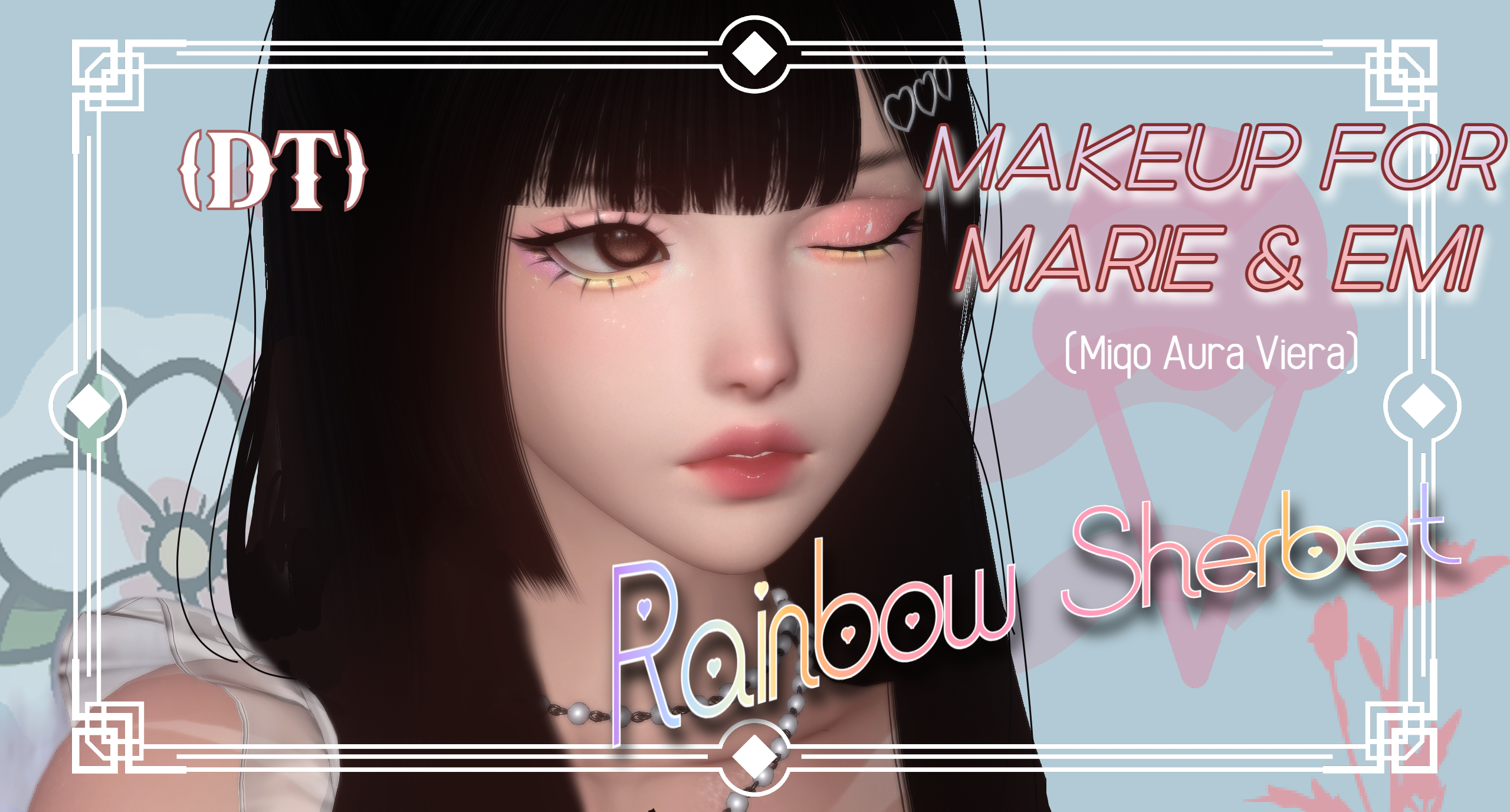 Premium Content: Rainbow Sherbet ~[MAKEUP FOR EMI,MARIE] miqo,aura,viera (MODPACK) DT! + LOOSE FILES