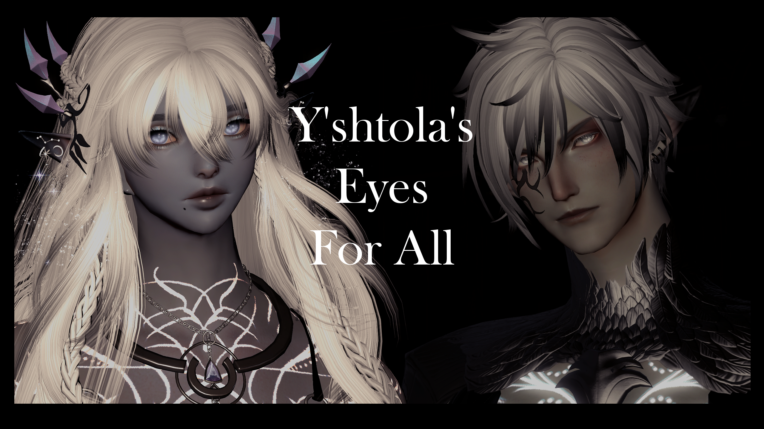 Y’shtola’s Eyes for All