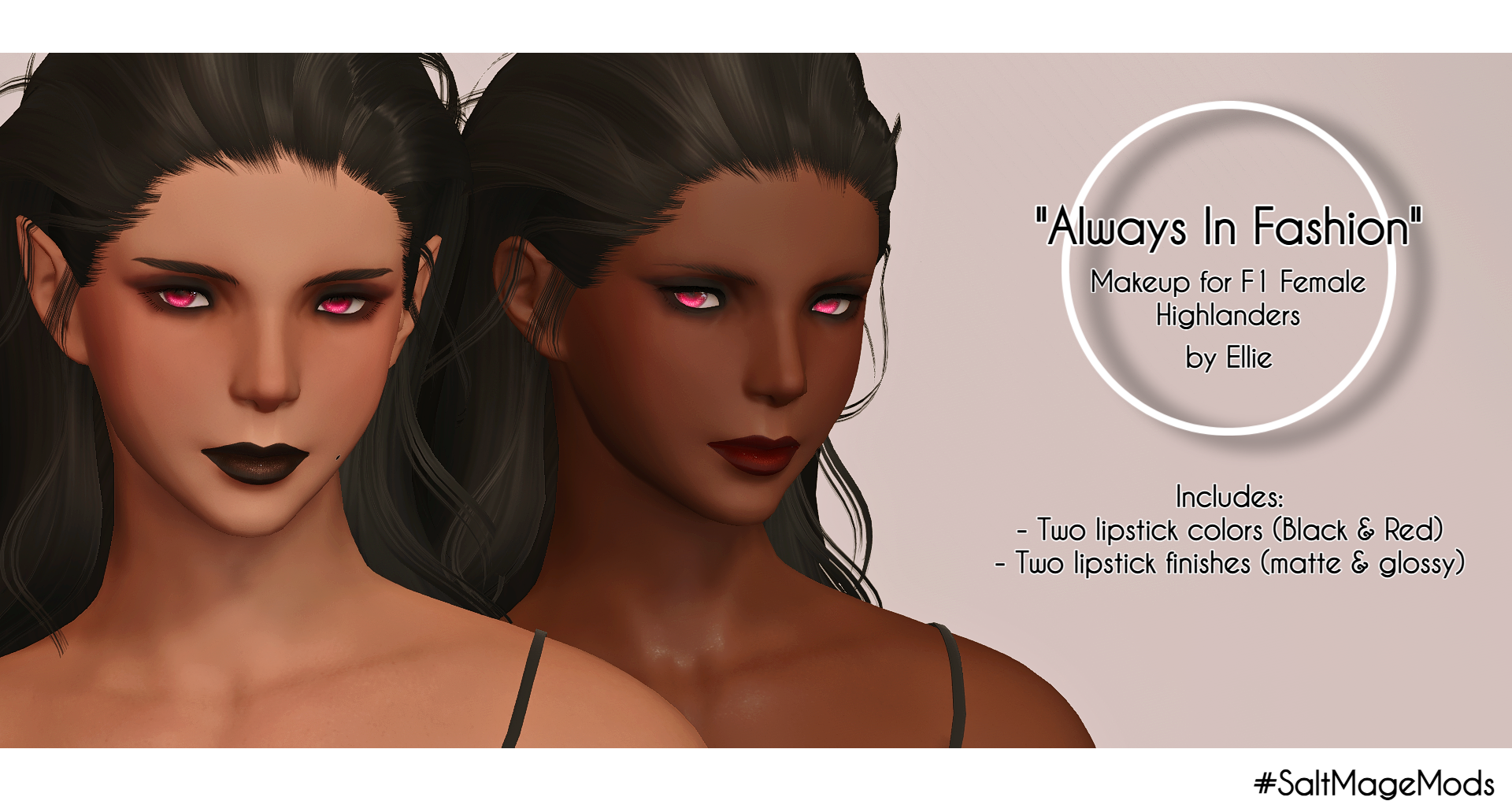 [SME] Always In Fashion – F1 Highlander Makeup
