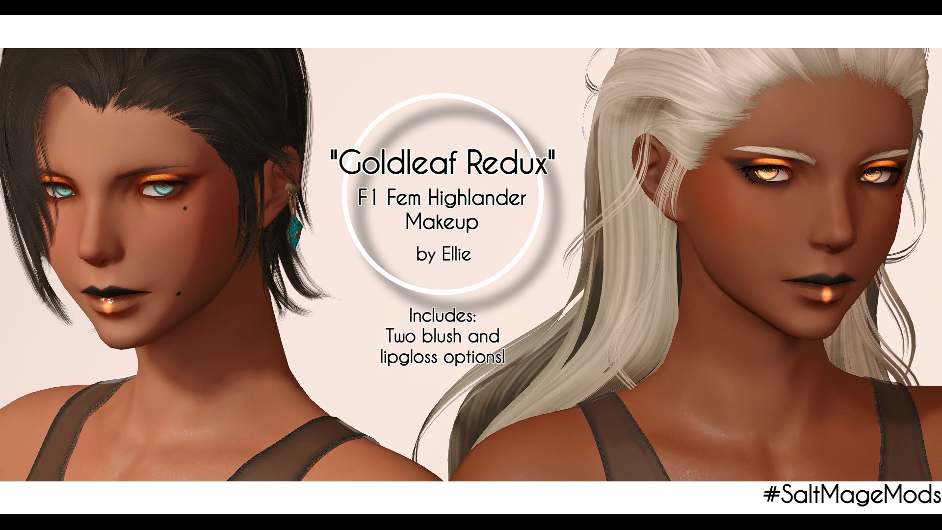 [SME] Goldleaf Redux – F1 Fem Highlander Makeup